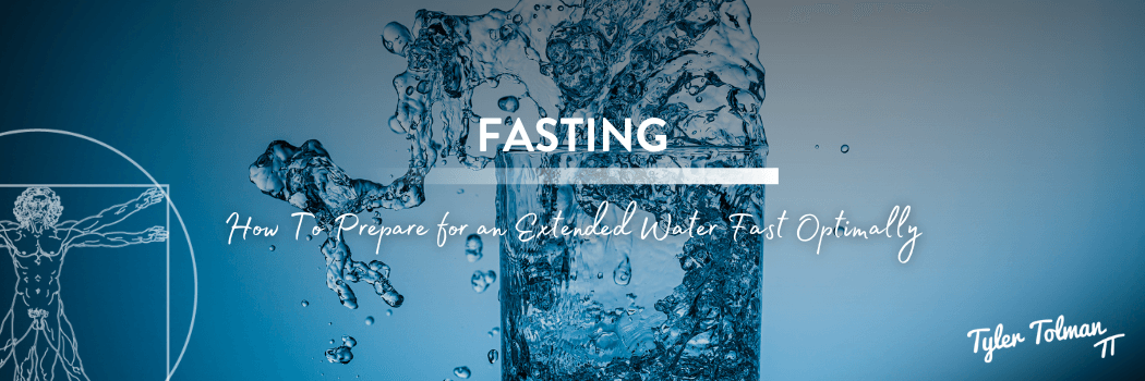 How to prepare for a water fast