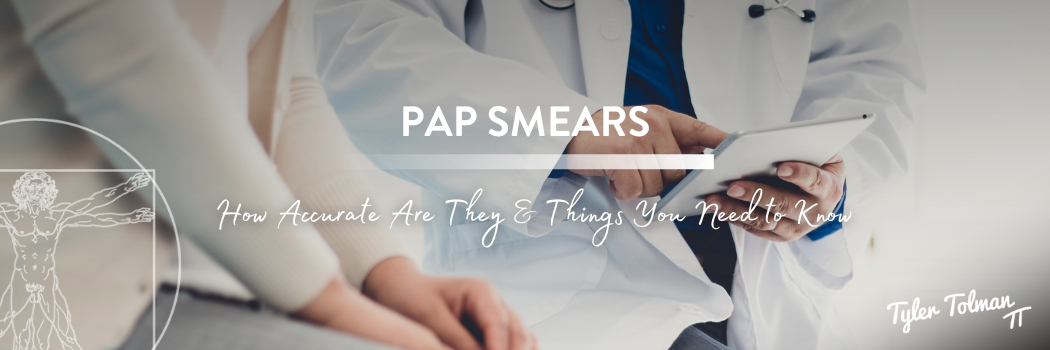 How accurate is a pap smear? Things you need to know!
