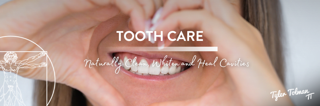 Natural Tooth Care