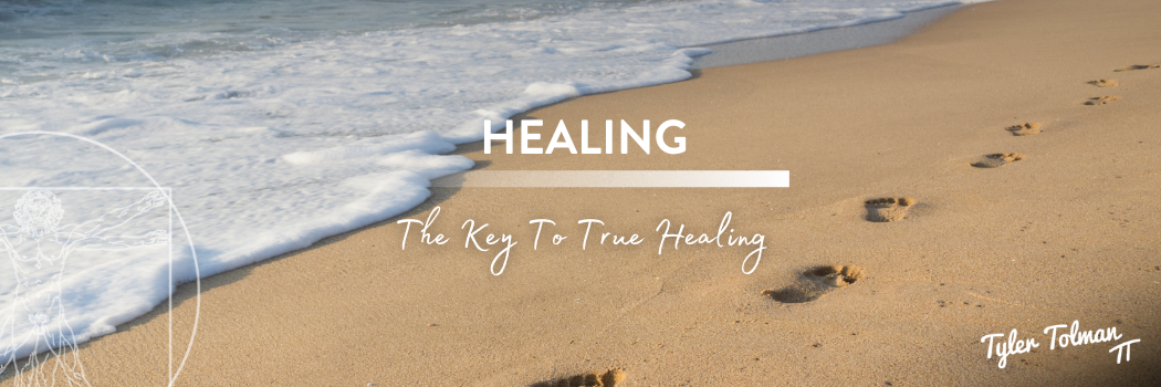 The Key to True Healing